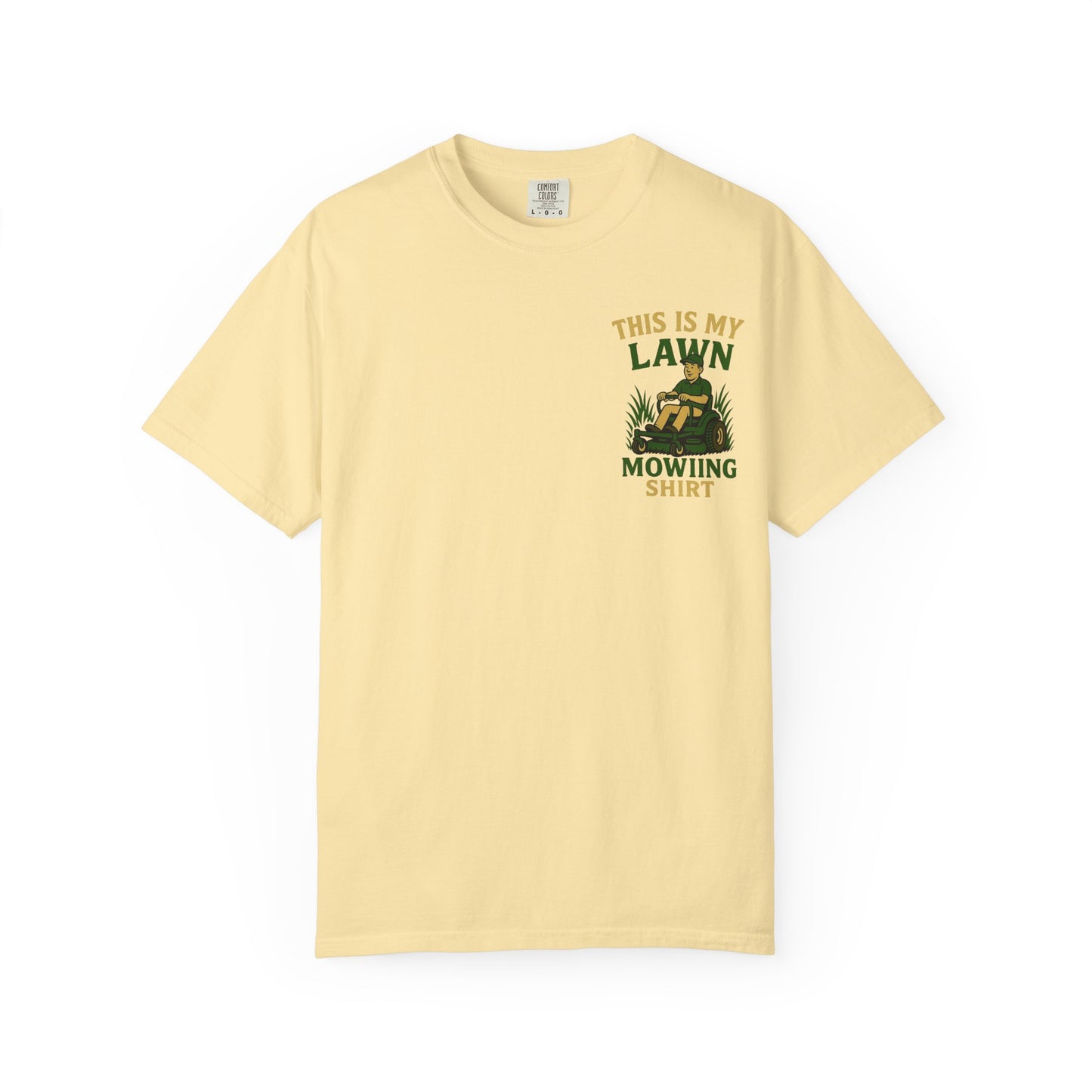 "This is my Lawn Mowing T-Shirt" for Garden Enthusiasts