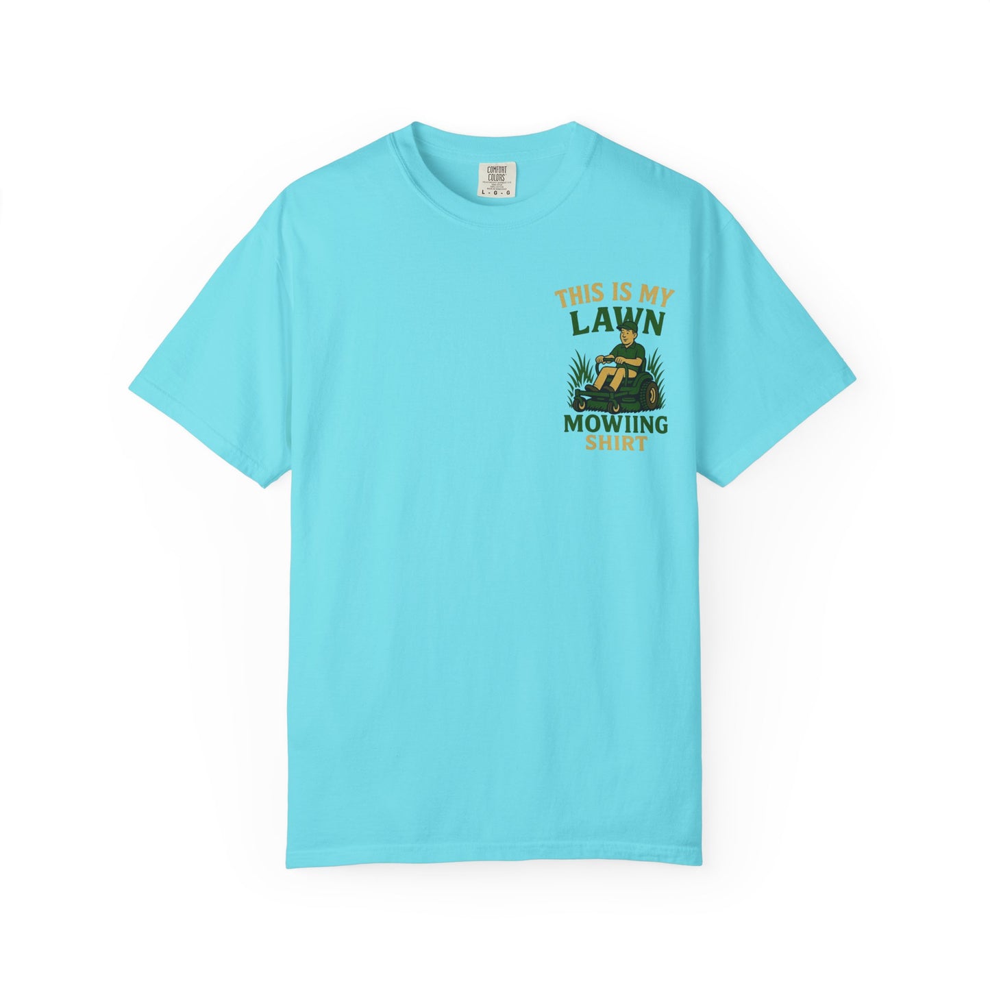 "This is my Lawn Mowing T-Shirt" for Garden Enthusiasts