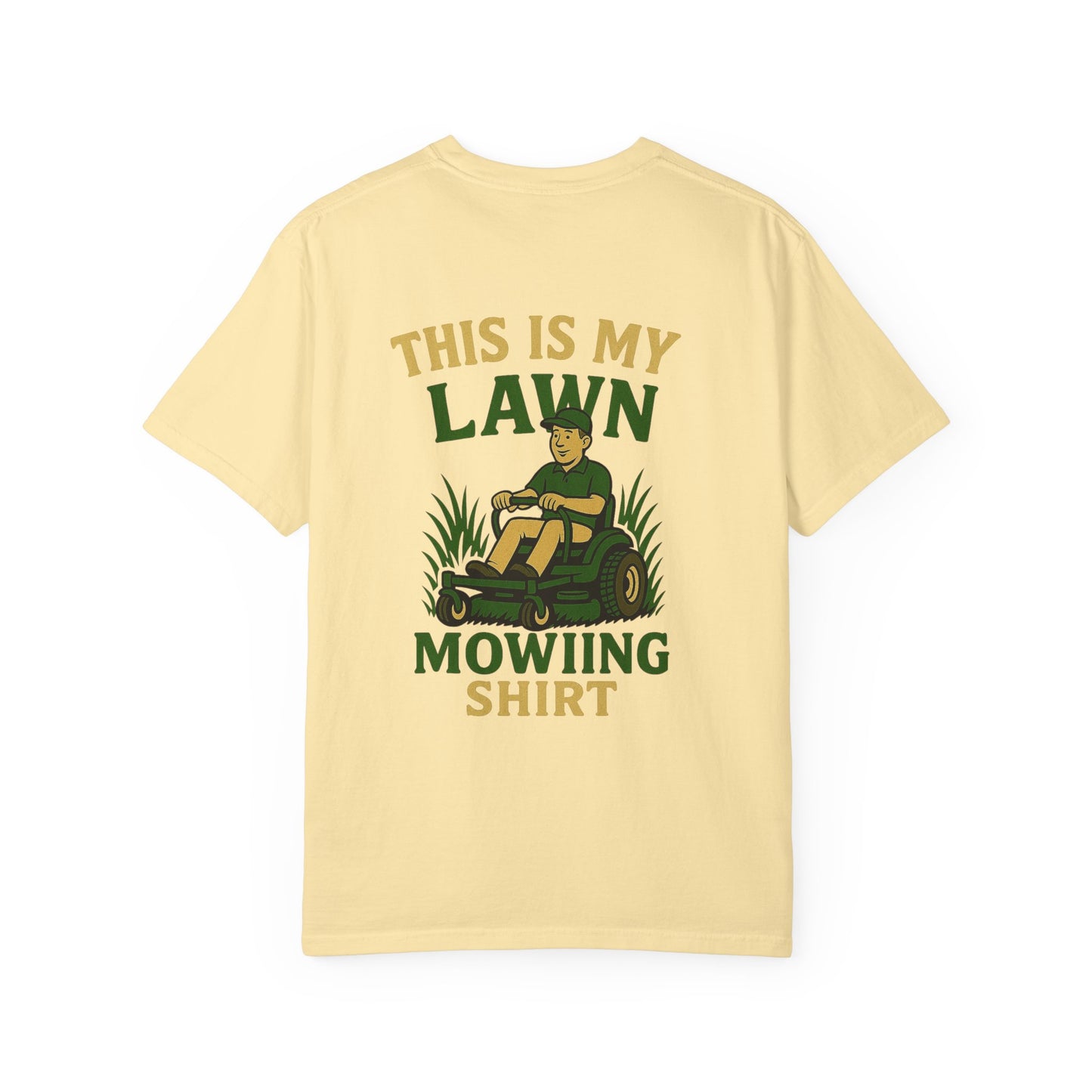 "This is my Lawn Mowing T-Shirt" for Garden Enthusiasts