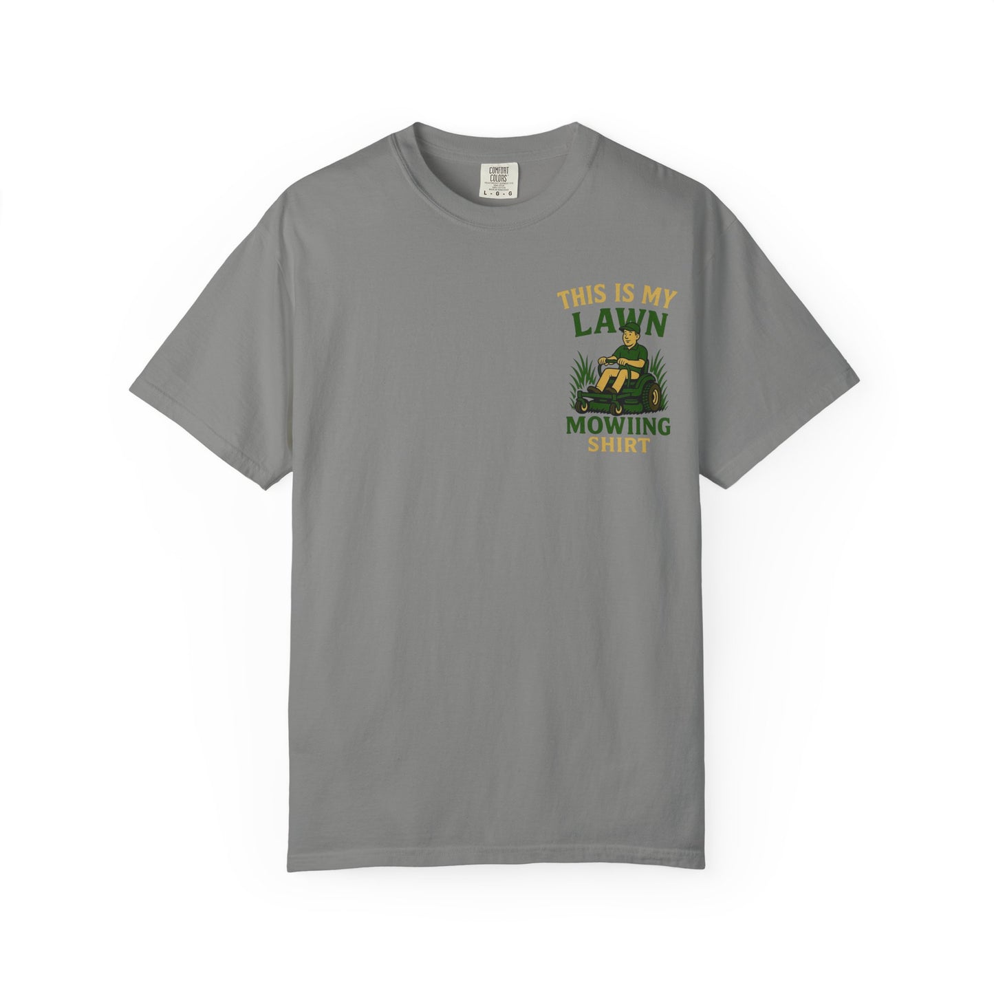 "This is my Lawn Mowing T-Shirt" for Garden Enthusiasts