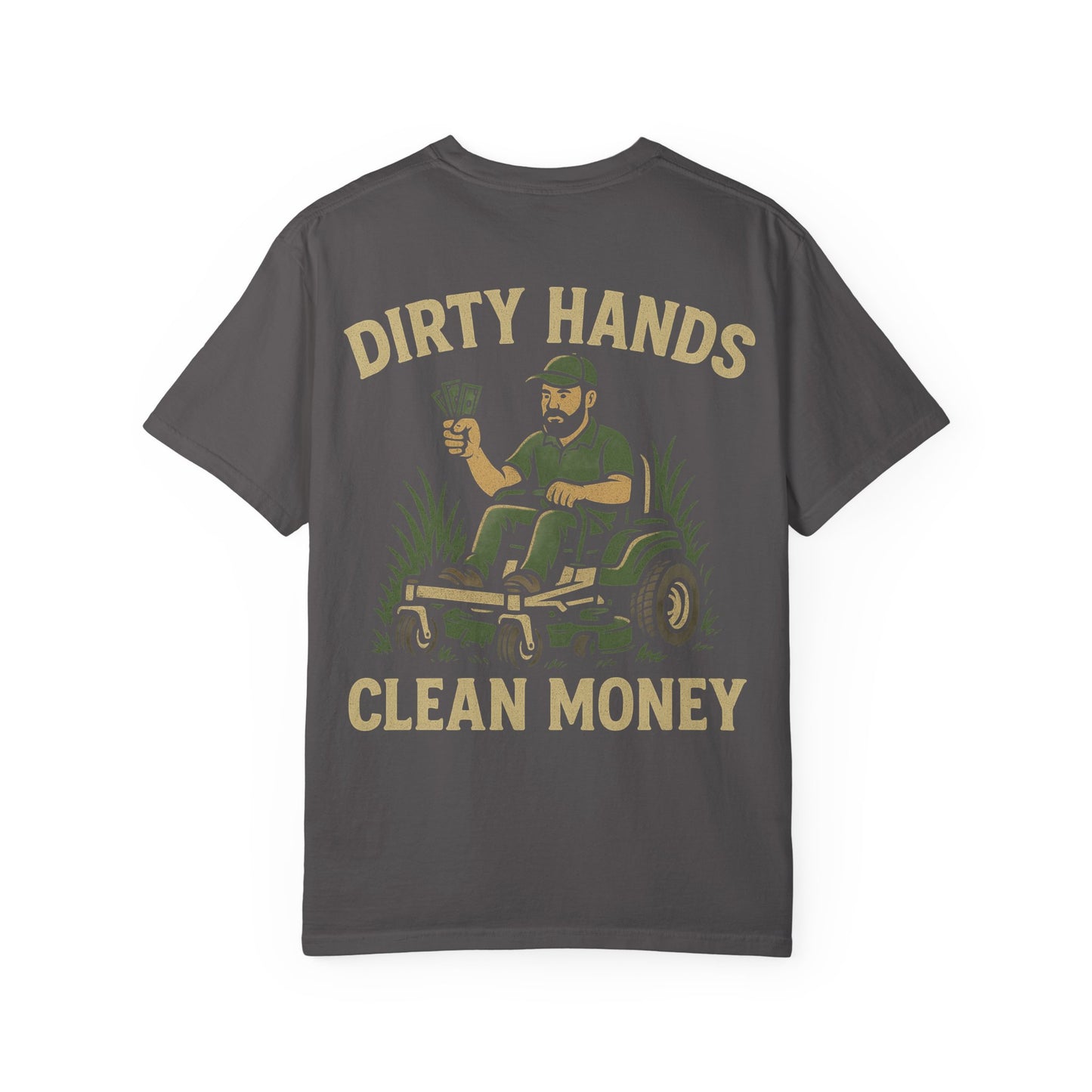 'Dirty Hands, Clean Money' Graphic Tee