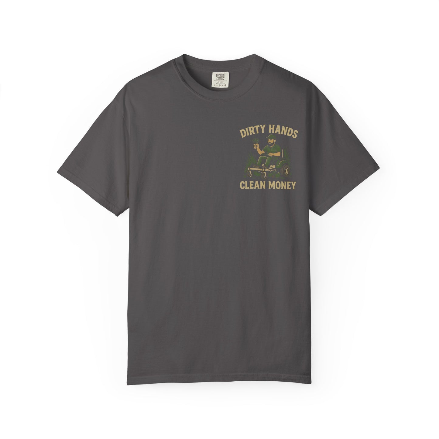 'Dirty Hands, Clean Money' Graphic Tee