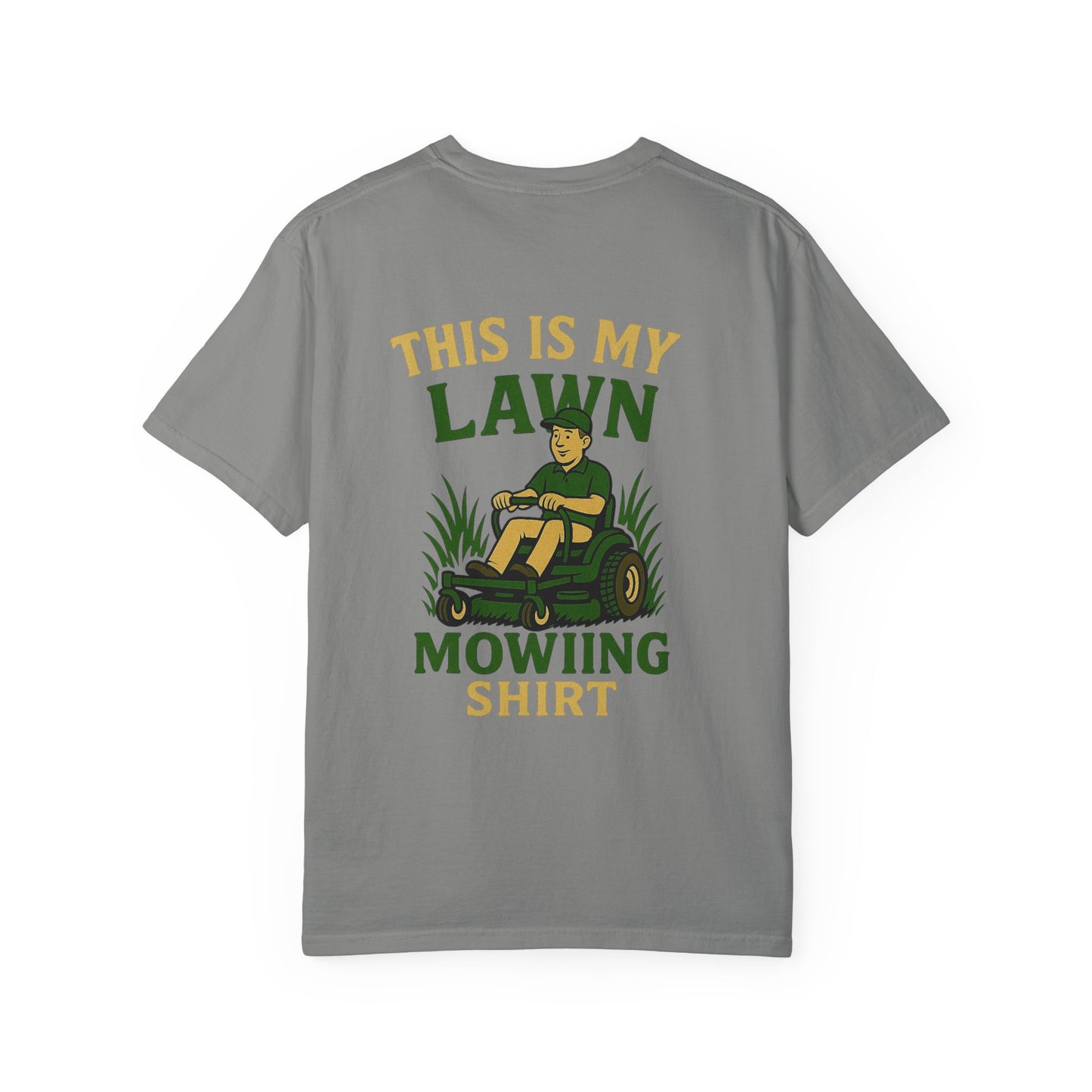 "This is my Lawn Mowing T-Shirt" for Garden Enthusiasts