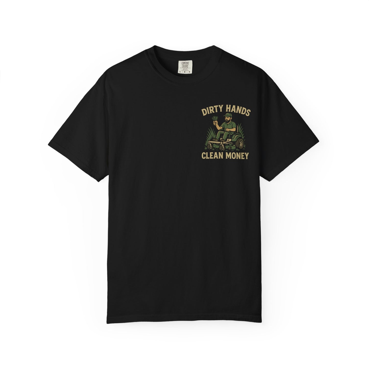 'Dirty Hands, Clean Money' Graphic Tee
